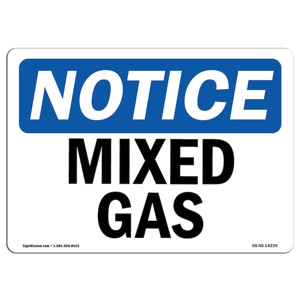 Safety Sign, OSHA Notice, 3.5" Height, 5" Width, Mixed Gas Sign, Landscape, 10PK
